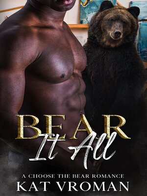 cover image of Bear It All